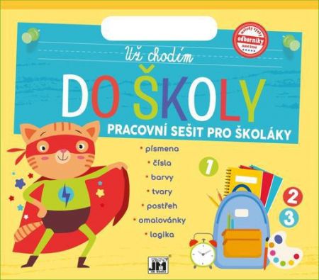 Jiri Models Pracovní sešit - Už chodím do školy