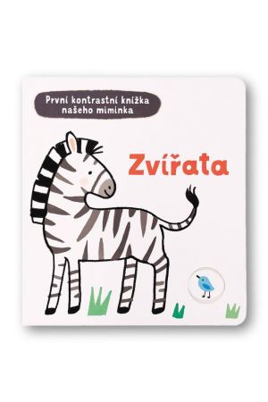 Zvířata - První kontrastní knížka našeho miminka