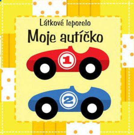 Svojtka Moje autíčko – látkové leporelo