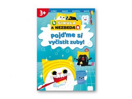 Svojtka Pojďme si vyčistit zuby! - Šikula a Nezbeda