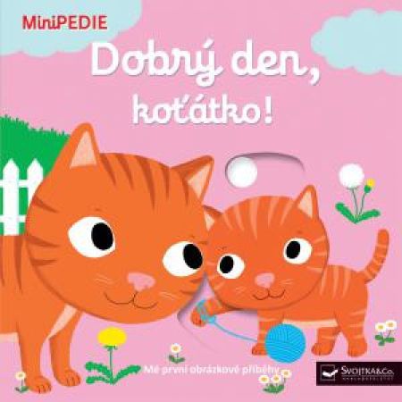 Svojtka Leporelo MiniPEDIE – Dobrý den, koťátko!