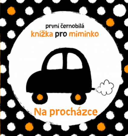 Svojtka První černobílá knížka pro miminko Na procházce