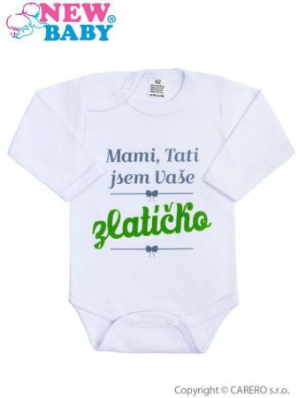 NEW BABY Body s potiskem - Mami, tati jsem vaše zlatíčko Vel.56