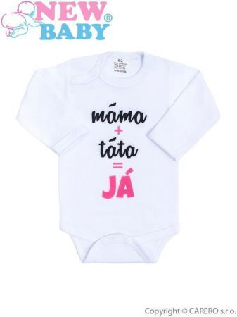 NEW BABY Body s potiskem - Máma+táta=JÁ (pro holky) Vel. 68