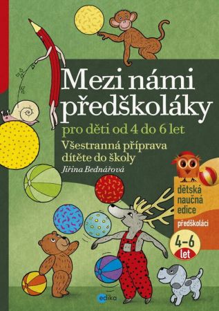 Albatros, Mezi námi předškoláky pro děti od 4 do 6 let, Jiřina Bednářová
