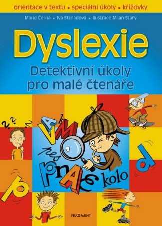 Albatros, Dyslexie – Detektivní úkoly pro malé čtenáře, Marie Černá, Iva Strnadová