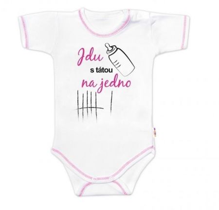 Body krátký rukáv s vtipným textem Baby Nellys, Jdu s tátou na jedno, vel. 86, holka, 86 (12-18m)