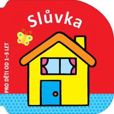 Svojtka Slůvka – pro děti od 1–3 let