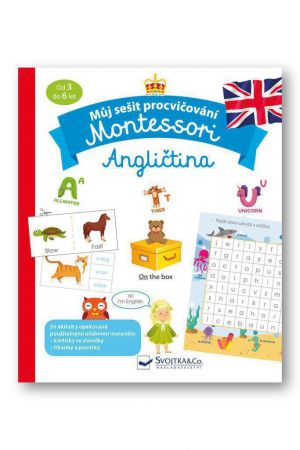 Svojtka Můj sešit procvičování Montessori Angličtina 