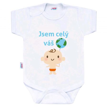 Body s potiskem New Baby Jsem celý váš svět 80 (9-12m)