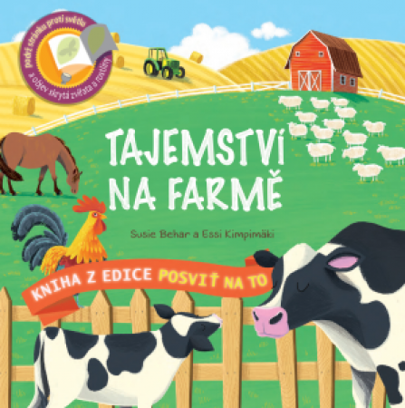 Svojtka Posviť na to - Tajemství na farmě