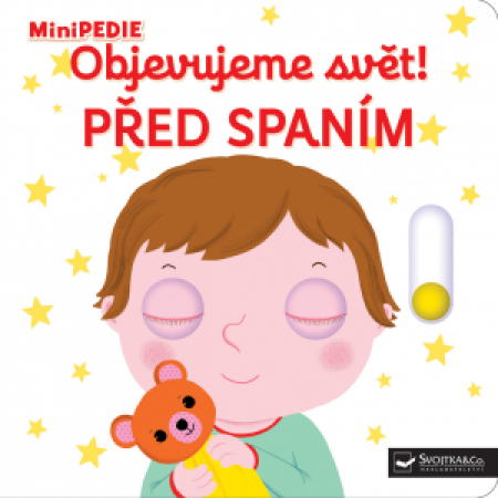 Svojtka MiniPEDIE - Objevujeme svět! Před spaním