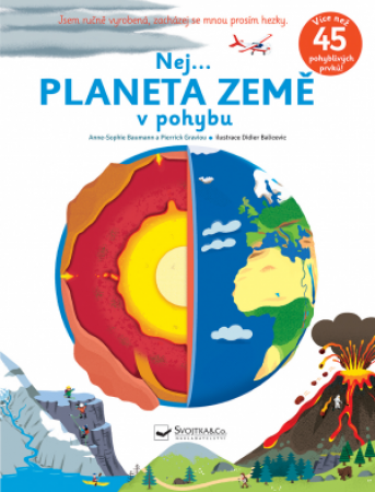 Svojtka Nej... PLANETA ZEMĚ v pohybu