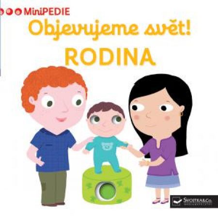 Svojtka Leporelo MiniPEDIE – Objevujeme svět! RODINA