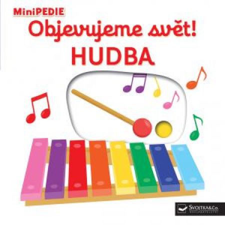 Svojtka Leporelo MiniPEDIE – Objevujeme svět! Hudba