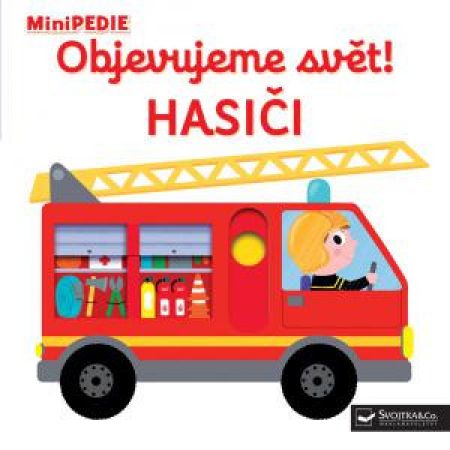 Svojtka Leporelo MiniPEDIE – Objevujeme svět! Hasiči